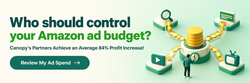 Who should control your Amazon ad budget? Canopy's partners achieve an average 84% profit increase. Review your ad spend.